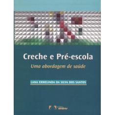 Livro - Creche e Pré-Escola