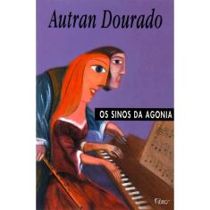 Livro - Os Sinos da Agonia