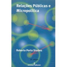 Livro - Relações Públicas E Micropolítica