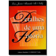 Detalhes de uma História - MACONICA TROLHA, Sortido