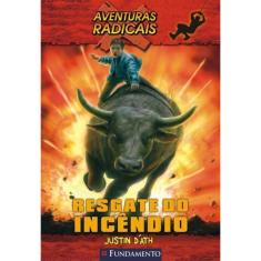 Aventuras Radicais - Resgate Do Incendio