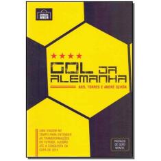 Gol da Alemanha - GRANDE AREA EDITORA                               , 