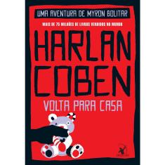 Livro - Volta para casa (Myron Bolitar – Livro 11)
