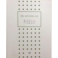 Da ervilha ao piselli, 3