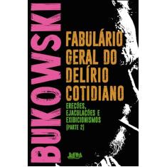 Fabulário Geral do Delírio Cotidiano