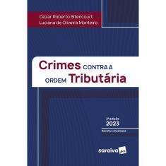 Livro - Crimes contra a Ordem Tributária - 2ª edição 2023