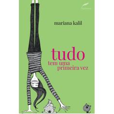 Livro - Tudo tem uma primeira vez