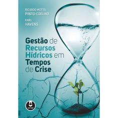 Livro - Gestão de Recursos Hídricos em Tempos de Crise