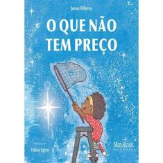 O Que Não Tem Preço