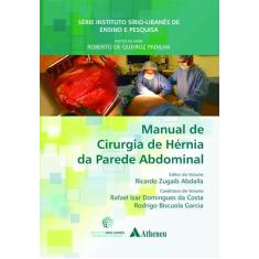 Livro - Manual De Cirurgia De Hérnia Da Parede Abdominal