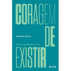 Livro - Coragem de existir