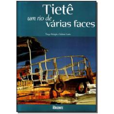 Tietê um Rio de Várias Faces - HORIZONTE