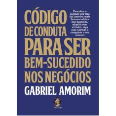Livro - Código de conduta para ser bem-sucedido nos negócios