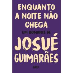 Enquanto A Noite Não Chega