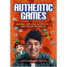 Livro - Authenticgames - Vivendo Uma Vida Autêntica 2