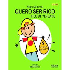 Quero Ser Rico Rico De Verdade