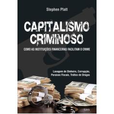 Livro - Capitalismo Criminoso