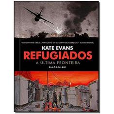 Refugiados - A Última Fronteira