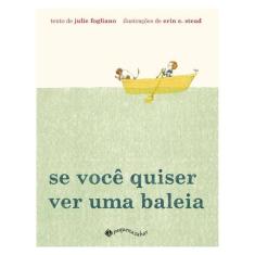 Se Você Quiser Ver Uma Baleia