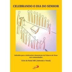 Celebrando o dia do Senhor