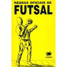 Regras Oficiais De Futsal