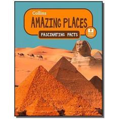 Amazing Places - Collins Fascinating Facts - Colli
