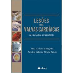 Livro - Lesões das válvulas cardíacas - do diagnóstico ao tratamento