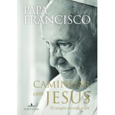 Livro - Caminhar com Jesus