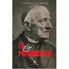 Fé e Preconceito - Ecclesiae