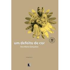 Livro - Um defeito de cor - Record