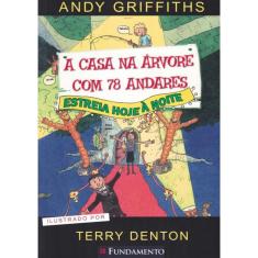Casa Na Arvore Com 78 Andares, A