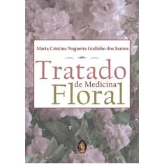 Livro - Tratado De Medicina Floral