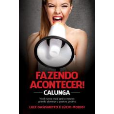 Livro Calunga Fazendo Acontecer