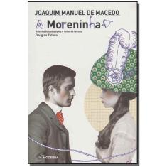 Moreninha, a - 05Ed - (Moderna)