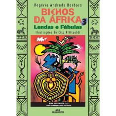 Bichos da África 3: Lendas e Fábulas