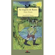 As viagens de Raoni - EDITORA MIGUILIM, 3