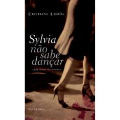 Sylvia Nao Sabe Dançar