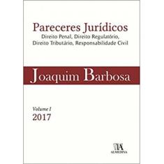 Pareceres Juridicos - Vol. I - 01Ed/17 - Almedina