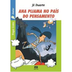 Livro - Ana Pijama No País Do Pensamento