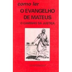 Como ler o Evangelho de Mateus - PAULUS EDITORA, 3