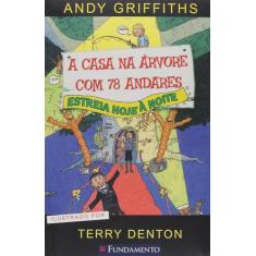 Livro - A Casa Na Árvore Com 78 Andares