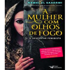 Mulher com olhos de fogo, a o despertar feminista - Faro, 3