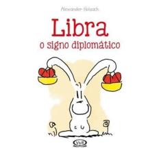 Libra - O Signo Diplomatico