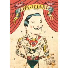 Livro - Papai tatuado