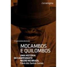 Mocambos E Quilombos