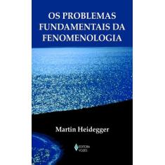 Livro - Problemas Fundamentais Da Fenomenologia