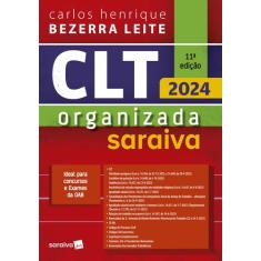 Livro - CLT Organizada Saraiva - 11ª Edição 2024