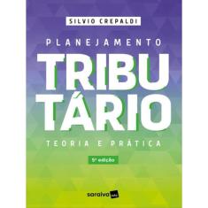 Planejamento Tributário - 5ª Edição 2023