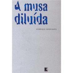 Livro - A Musa Diluída 