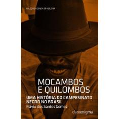 Livro - Mocambos e quilombos